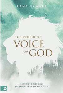 Book cover image of The Prophetic Voice of God